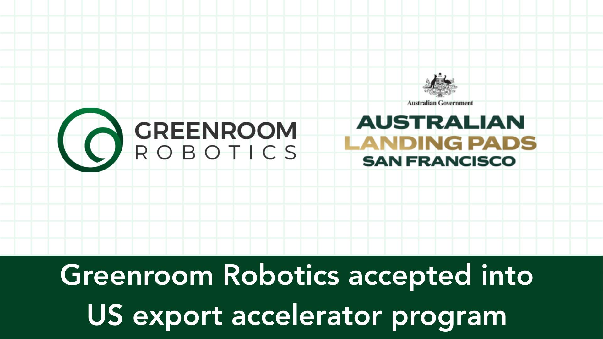 Cover Image for Greenroom Robotics accepted into US export accelrator program